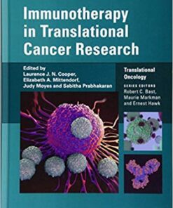 Immunotherapy in Translational Cancer Research (Translational Oncology) 1st Edition PDF