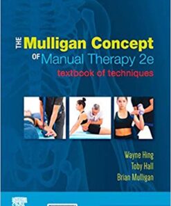 The Mulligan Concept of Manual Therapy: Textbook of Techniques 2nd Edition PDF