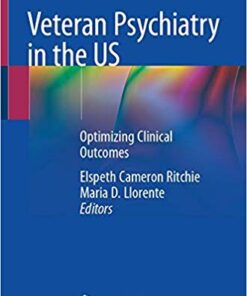 Veteran Psychiatry in the US: Optimizing Clinical Outcome PDF