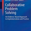 Collaborative Problem Solving: An Evidence-Based Approach to Implementation and Practice PDF