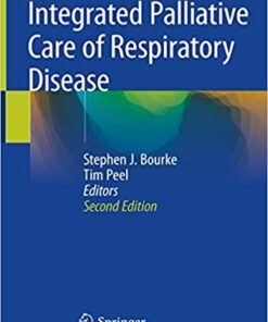 Integrated Palliative Care of Respiratory Disease 2nd ed. 2019 Edition PDF