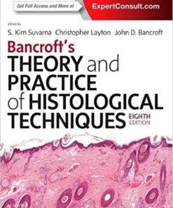 Bancroft's Theory and Practice of Histological Techniques 8th Edition PDF