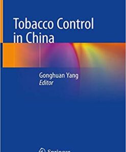 Tobacco Control in China 1st ed. 2018 Edition PDF