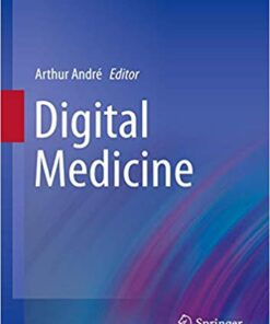 Digital Medicine (Health Informatics) 1st ed. 2019 Edition PDF