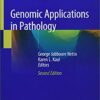 Genomic Applications in Pathology 2nd ed. 2019 Edition PDF