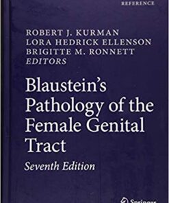 Blaustein's Pathology of the Female Genital Tract 7th ed. 2019 Edition PDF