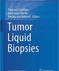 Tumor Liquid Biopsies (Recent Results in Cancer Research) 1st ed. 2020 Edition PDF