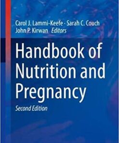 Handbook of Nutrition and Pregnancy (Nutrition and Health) 2nd ed. 2018 Edition PDF