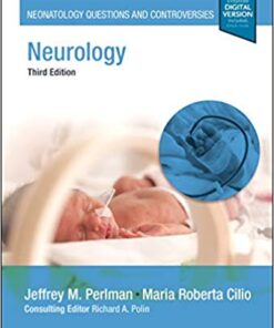 Neurology: Neonatology Questions and Controversies (Neonatology: Questions & Controversies) 3rd Edition PDF