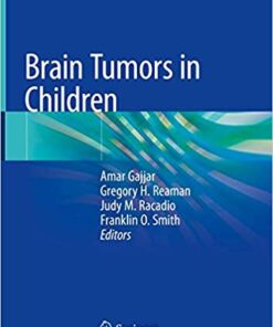 Brain Tumors in Children 1st ed. 2018 Edition PDF