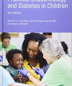 Practical Endocrinology and Diabetes in Children 4th Edition PDF