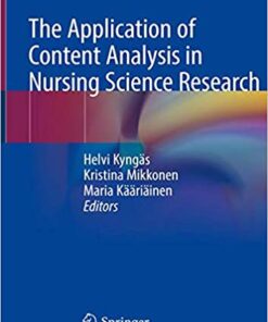 The Application of Content Analysis in Nursing Science Research 1st ed. 2020 Edition PDF