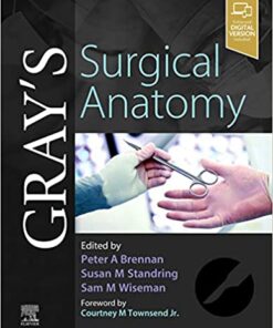 Gray's Surgical Anatomy 1st Edition PDF