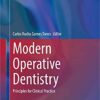 Modern Operative Dentistry: Principles for Clinical Practice (Textbooks in Contemporary Dentistry) 1st ed. 2020 Edition PDF