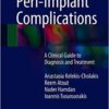 Peri-Implant Complications: A Clinical Guide to Diagnosis and Treatment 1st ed. 2018 Edition PDF