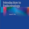 Introduction to Endocrinology (Springer Textbook) 1st ed. 2020 Edition PDF