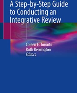 A Step-by-Step Guide to Conducting an Integrative Review PDF