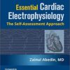 Essential Cardiac Electrophysiology: The Self-assessment Approach, Third Edition Third Edition PDF