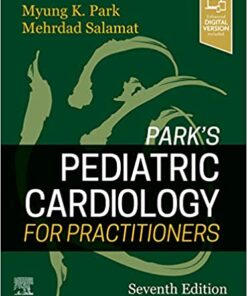 Park's Pediatric Cardiology for Practitioners 7th Edition PDF