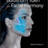 Botulinum Toxin for Facial Harmony 1st Edition PDF& VIDEO