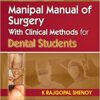 Manipal Manual of Surgery, Third Edition Hardcover – April 1, 2010 PDF