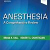 Anesthesia: A Comprehensive Review 6th Edition PDF