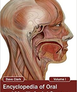 Encyclopedia of Oral and Maxillofacial Surgery: Volume I 1st Edition PDF