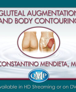 Gluteal Augmentation and Body Contouring