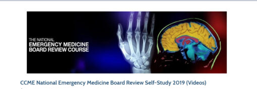 CCME National Emergency Medicine Board Review Self-Study 2019 (Videos)