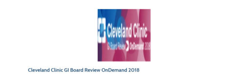 Cleveland Clinic GI Board Review OnDemand 2018