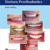 Case Guides to Complete and Partial Denture Prosthodontics 1st Edition PDF Original & Video