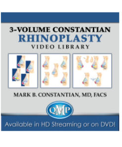 Constantian Rhinoplasty Video Library, Volumes 1, 2, & 3