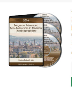 2016 Bergamo Advanced Mini-Fellowship in Revision Rhinoseptoplasty