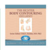 Richter Body Contouring Video Library