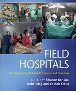 Field Hospitals: A Comprehensive Guide to Preparation and Operation PDF