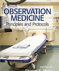 Observation Medicine: Principles and Protocols 1st Edition PDF