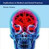 Neurological Diseases: Implications in Medical and Dental Practices 1st Edition PDF