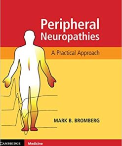 Peripheral Neuropathies: A Practical Approach 1st Edition PDF