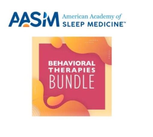 Behavioral Sleep Medicine Therapies Bundle (CBT-I and BBT-I) On-Demand 2019