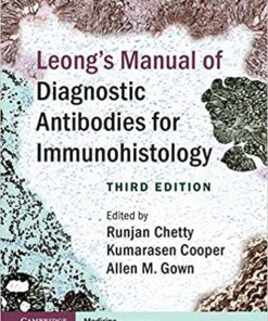 Leong's Manual of Diagnostic Antibodies for Immunohistology 3rd Edition PDF