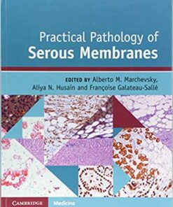 Practical Pathology of Serous Membranes 1st Edition PDF