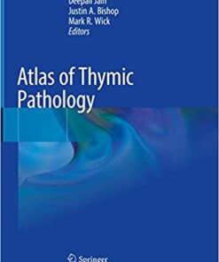 Atlas of Thymic Pathology 1st ed. 2020 Edition PDF