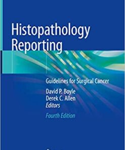 Histopathology Reporting: Guidelines for Surgical Cancer 4th ed. 2020 Edition PDF