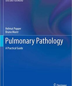 Pulmonary Pathology: A Practical Guide 1st ed. 2020 Edition PDF