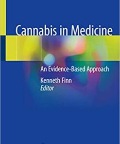 Cannabis in Medicine: An Evidence-Based Approach 1st ed. 2020 Edition PDF