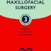 Oral and Maxillofacial Surgery (Oxford Specialist Handbooks in Surgery) PDF