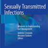 Sexually Transmitted Infections: Advances in Understanding and Management 1st ed. 2020 Edition PDF