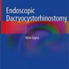 Endoscopic Dacryocystorhinostomy 1st ed. 2021 Edition PDF