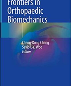 Frontiers in Orthopaedic Biomechanics 1st ed. 2020 Edition PDF