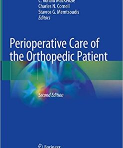 Perioperative Care of the Orthopedic Patient 2nd ed. 2020 Edition PDF